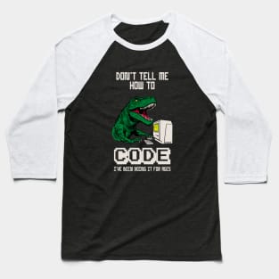 Coder T-Rex Computer Geek Funny Programmer Baseball T-Shirt